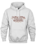 Trigger Warning - Oversized Hoodie